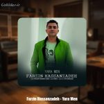 دانلود آهنگ فرزین حسن زاده یارا من