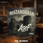 دانلود آهنگ آصف مازندران