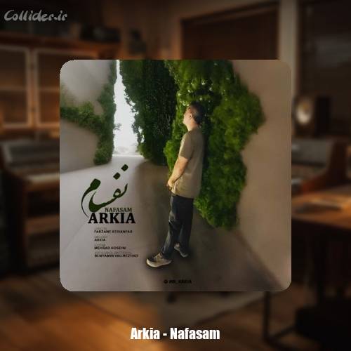 دانلود آهنگ آرکیا نفسام
