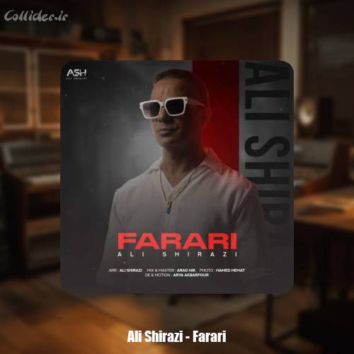 دانلود آهنگ علی شیرازی فراری