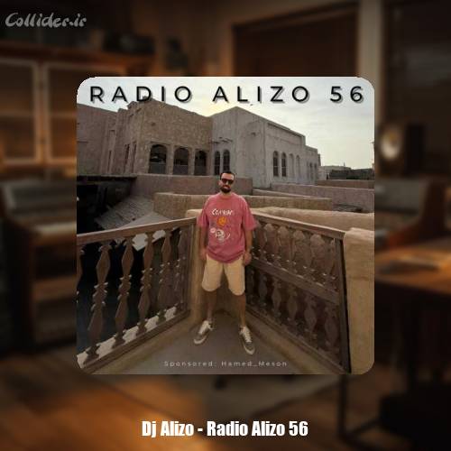 دانلود آهنگ دیجی آلیزو رادیو آلیزو 56