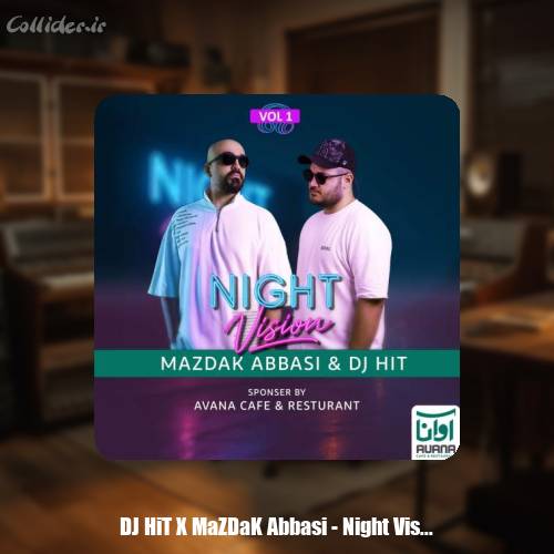 دانلود آهنگ دیجی هیت و مزدک عباسی پادکست نایت ویژن ۱