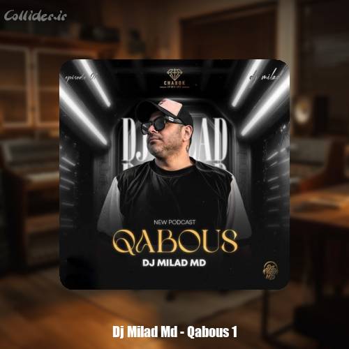 دانلود آهنگ دیجی میلاد ام دی قابوس 1