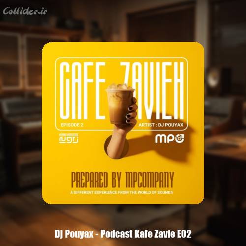 دانلود آهنگ دیجی پویاکس پادکست کافه زاویه 2