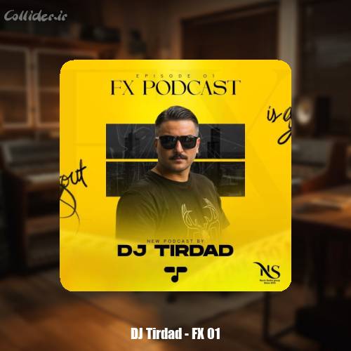 دانلود آهنگ دیجی تیرداد پادکست اف ایکس 1