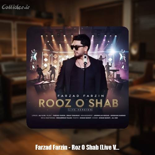 دانلود آهنگ فرزاد فرزین روز و شب (لایو ورژن)