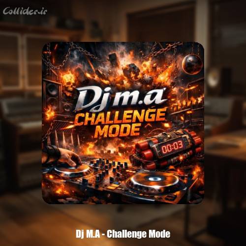دانلود آهنگ Dj M.A Challenge Mode (ریمیکس)