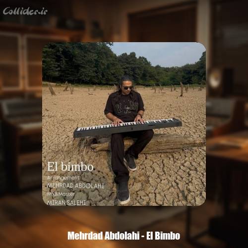 دانلود آهنگ مهرداد عبدالهی El Bimbo