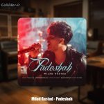 دانلود آهنگ میلاد راستاد پادشاه