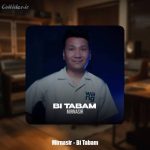 دانلود آهنگ میر نصیر بی تابم